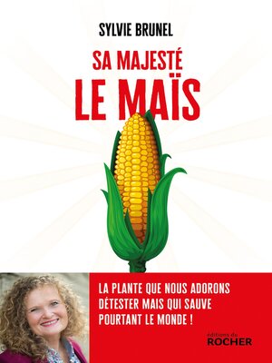 cover image of Sa Majesté le Maïs